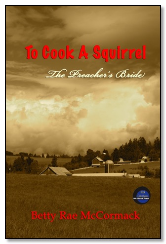 Cover of novel, To Cook A Squirrel